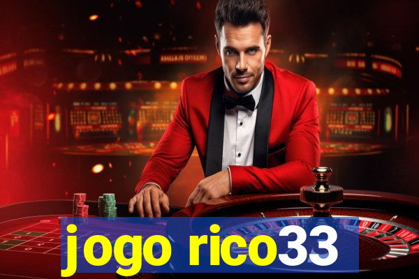 jogo rico33